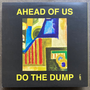 Stopouts / Klon Dump ‎– Ahead Of Us / Do The Dump