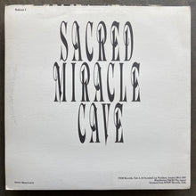 Sacred Miracle Cave – Liquid In Me