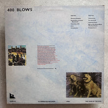 400 Blows ‎– …If I Kissed Her I'd Have To Kill Her First…