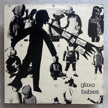 Glaxo Babies – This Is Your Life