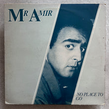 Mr Amir – No Place To Go
