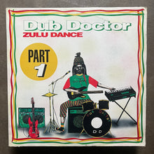 Dub Doctor – Zulu Dance