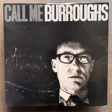 William Burroughs  – Call Me Burroughs