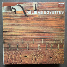 Délibáb Együttes  – Délibáb Együttes