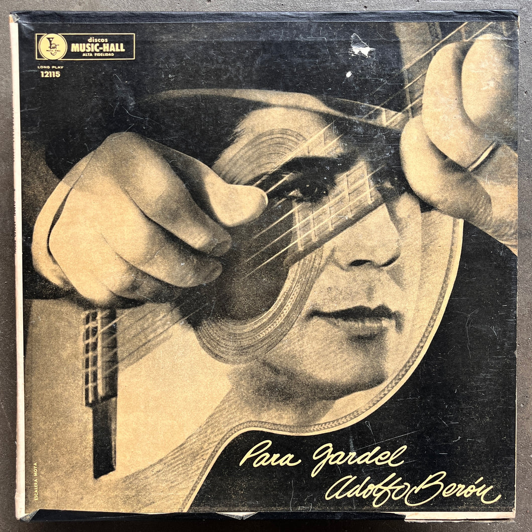 Adolfo Beron – Para Gardel