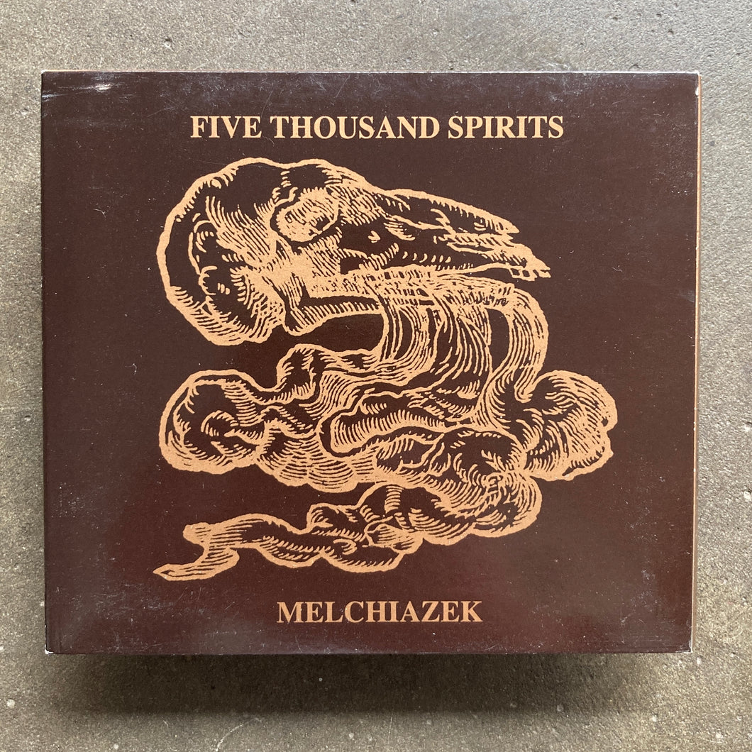 Five Thousand Spirits – Melchiazek