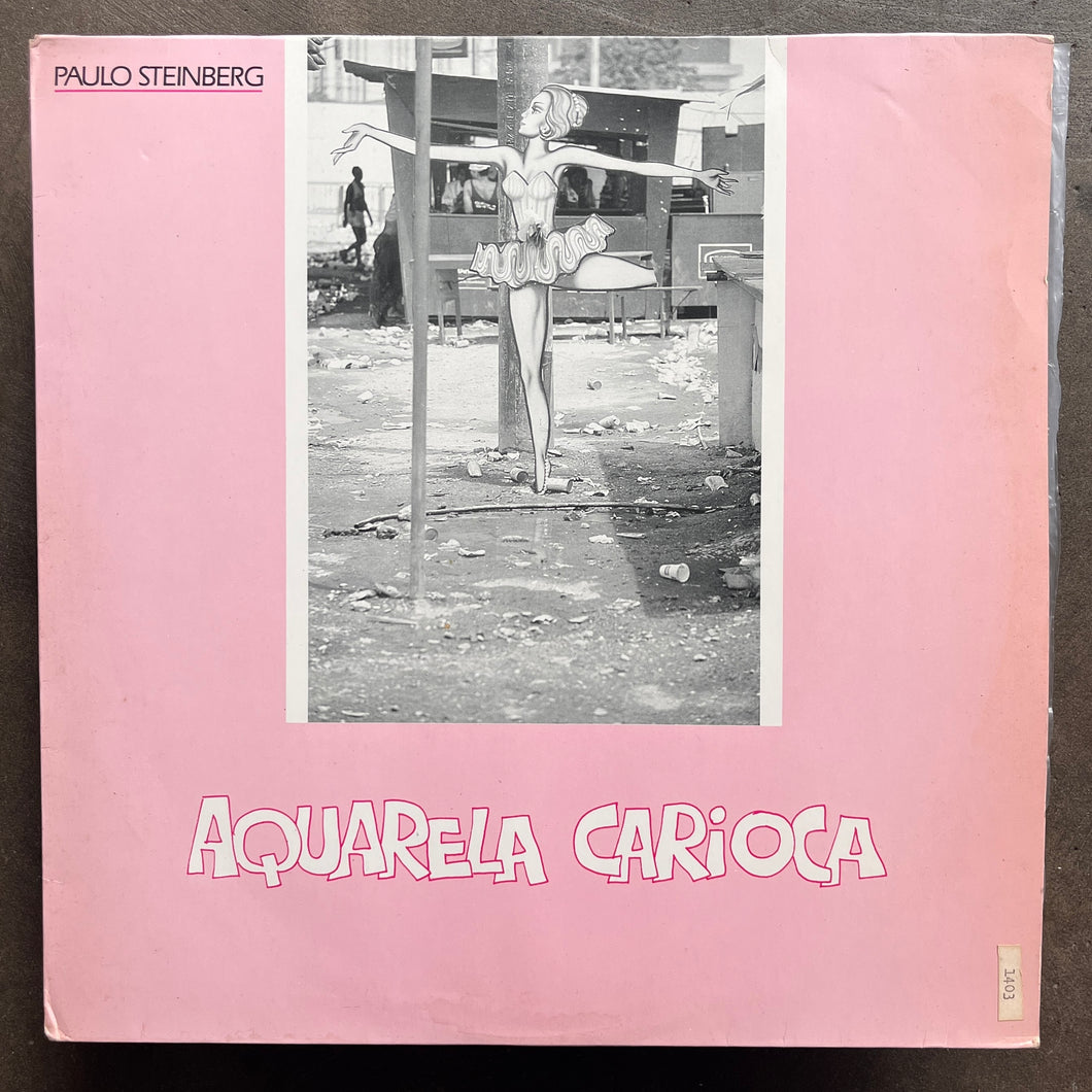 Paulo Steinberg – Aquarela Carioca