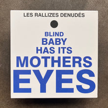 Les Rallizes Denudés ‎– Blind Baby Has Its Mother's Eyes (CD)