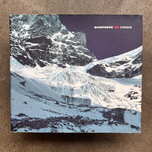 Biosphere – Cirque