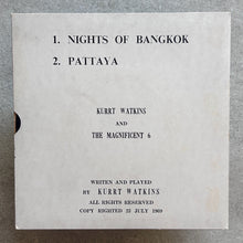 Kurrt Watkins And The Magnificent 6 – Nights Of Bangkok / Pattaya