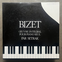 Bizet, Setrak – Oeuvre Intégral Pour Piano Seul