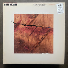 Giles Reaves – Nothing Is Lost