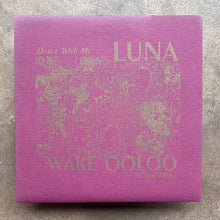 Luna / Wake Ooloo – Jonathan Richman Tribute