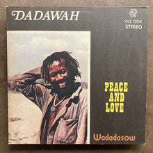 Dadawah ‎– Peace And Love - Wadadasow