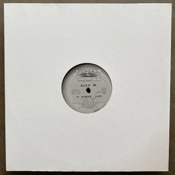 Alex M – It Works / Without Thought / Lakeview Slang
