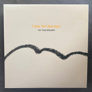 Rei Harakami – Joy For Joy EP