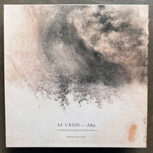 Af Ursin – Aika (Un Reveil Sidérant Dans Le Passé Décomposé)