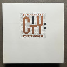 Jon Hassell – City: Works Of Fiction