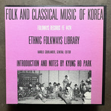 Various – Folk And Classical Music Of Korea