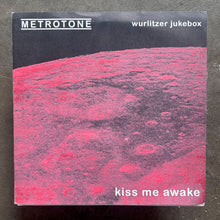 Metrotone – Kiss Me Awake