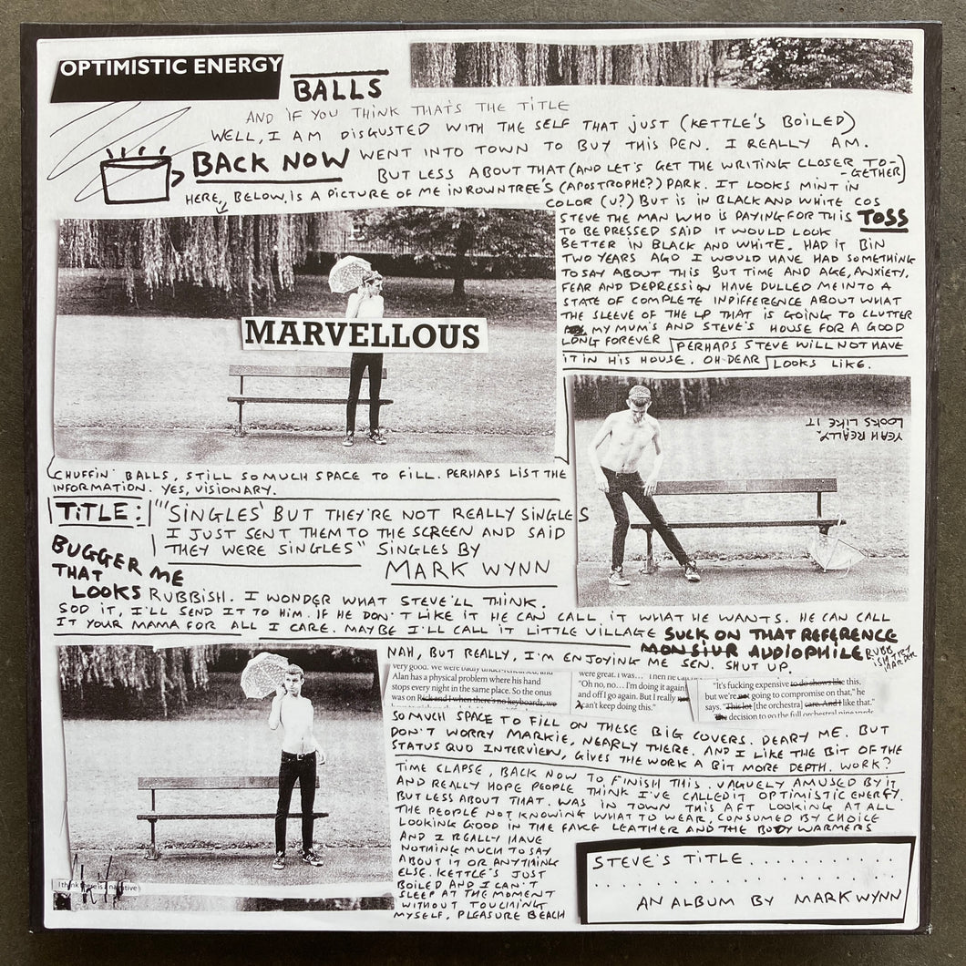 Mark Wynn – Singles - But They're Not Really Singles I Just Sent Them To The Screen And Said They Were Singles - Singles