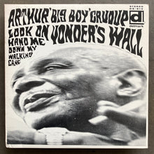 Arthur "Big Boy" Crudup – Look On Yonder's Wall
