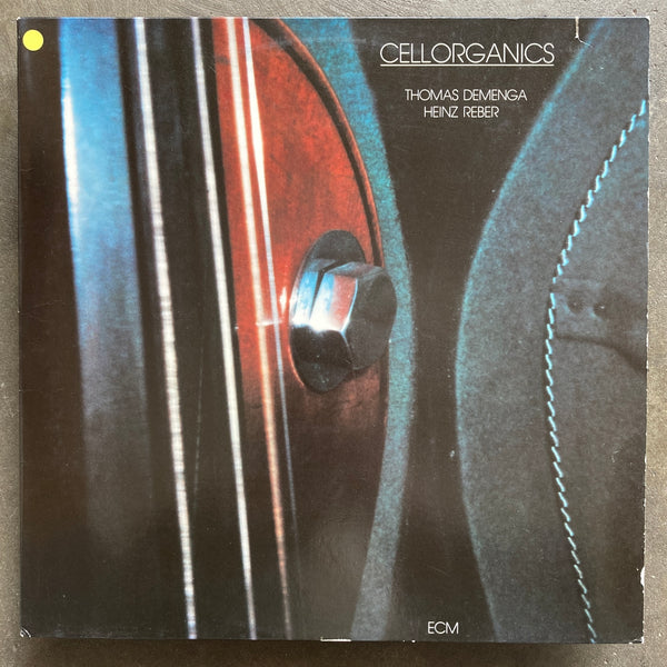 Heinz Reber / Thomas Demenga – Cellorganics