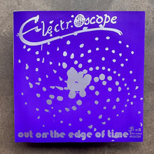 Electroscope – Out On The Edge Of Time