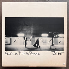 Bizet  – Face In A Picture Parade