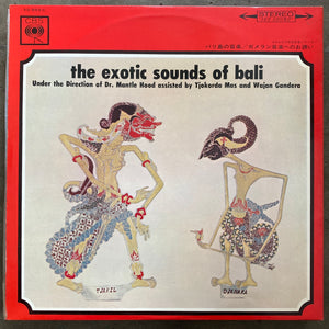 Gamelan Gong Sekar Anjar, Gendèr Wajang Quartet, Dr. Mantle Hood – The Exotic Sounds Of Bali