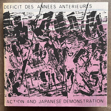 Déficit Des Années Antérieures – Action And Japanese Demonstration