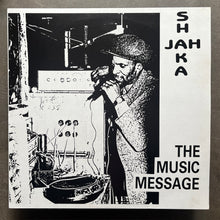 Jah Shaka – The Music Message