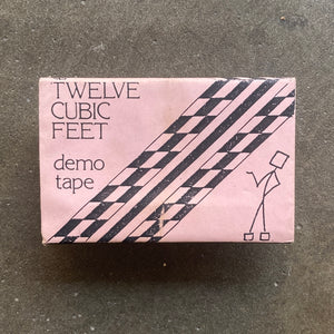 Twelve Cubic Feet – Demo Tape