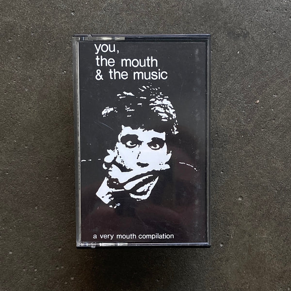 Various – You, The Mouth And The Music