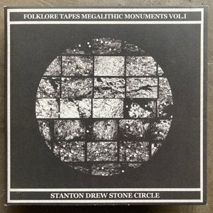 David Chatton Barker | Ian Humberstone – Folklore Tapes Megalithic Monuments Vol.1: Stanton Drew Stone Circle