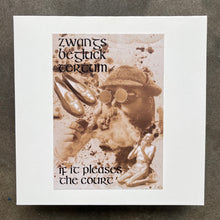 Zwangsbeglucktertum – If It Pleases The Court