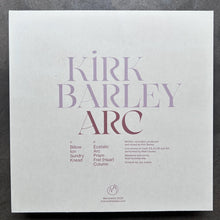 Kirk Barley – Arc