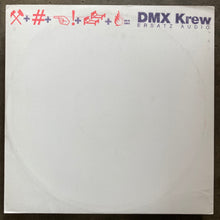 DMX Krew – Touch Me!