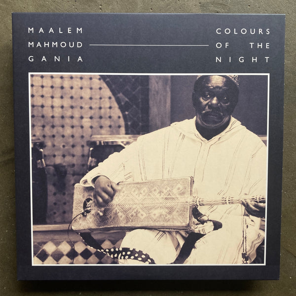 Maalem Mahmoud Gania – Colours Of The Night