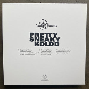 Pretty Sneaky – Koldd