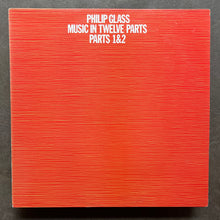 Philip Glass ‎– Music In Twelve Parts - Parts 1 & 2