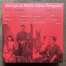 Various – Antologia De Música Atípica Portuguesa Vol.1: O Trabalho