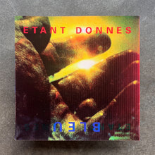 Étant Donnés – Bleu