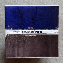 Thomas Köner – Teimo / Permafrost