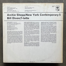 Archie Shepp & The New York Contemporary Five / Bill Dixon 7-Tette – Archie Shepp & The New York Contemporary Five / Bill Dixon 7-Tette