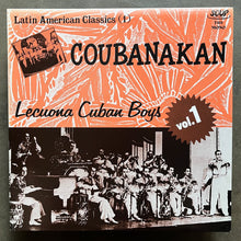 Lecuona Cuban Boys – Coubanakan