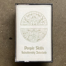 People Skills – Subalternity Interlude