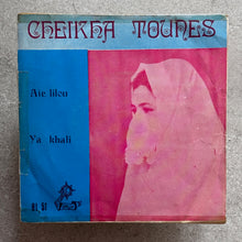 Cheikha Tounès – Aie Lilou / Ya khali