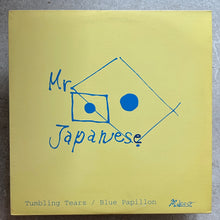 Tumbling Tears / Blue Papillon – Mr. Japanese