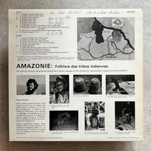Pierre Dubois ‎– Amazonie: Folklore Des Tribus Indiennes